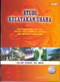 Image of Studi Kelayakan Usaha: Dilengkapi Contoh Studi Kelayakan Usaha Air Minum Kemasan
