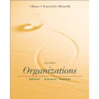 Image of Organizations: Behavior Structure Processes 10 Ed.