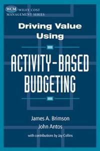 Image of Driving value using: activity-based budgeting