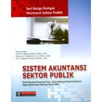 Image of Sistem Akuntansi Sektor Publik: Seri Bunga Rampai Akuntansi Sektor Publik