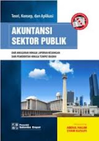 Image of Teori, Konsep, dan Aplikasi Akuntansi Sektor Publik: dari Anggaran Hingga Laporan Keuangan dari Pemerintah hingga Tempat Ibadah