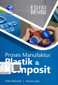 Image of Proses Manufaktur Plastik & Komposit