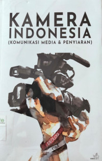 Image of Kamera Indonesia (Komunikasi Media & Penyiaran)