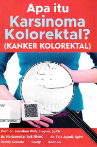 Image of Apa Itu Karsinoma Kolorektal? (Kanker Kolorektal)