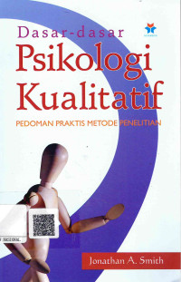 Image of Dasar-Dasar Psikologi Kualitatif: Pedoman Praktis Metode Penelitian