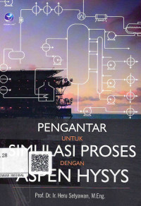 Image of Pengantar untuk Simulasi Proses dengan ASPEN HYSYS