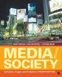 Image of Media / Society: Industries, Images, and Audiences 4 Ed.