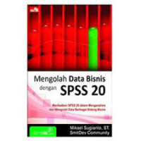 Image of Mengelola Data Bisnis dengan SPSS 20