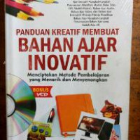 Image of Panduan Kreatif Membuat Bahan Ajar Inovatif (include CD)