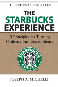 Image of The Starbucks Experience