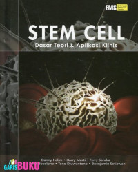 Image of Stem Cell: Dasar Teori & Aplikasi Klinis