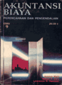 Image of Akuntansi Biaya Perencanaan dan Pengendalian Edisi 9