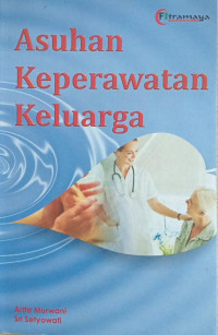 Image of Asuhan Keperawatan Keluarga