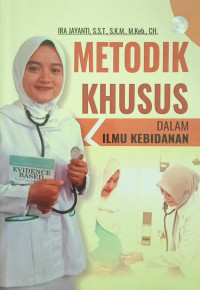 Image of Metodik Khusus Dalam Ilmu Kebidanan