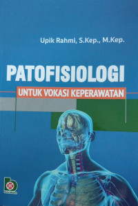 Image of Patofisiologi: Untuk Vokasi Keperawatan