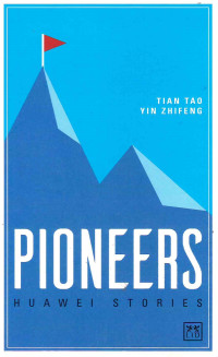 Image of Pioneers Huawei Stories