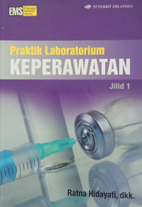 Image of Praktik Laboratorium Keperawatan Jilid 1