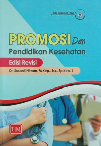 Image of Promosi dan Pendidikan Kesehatan edisi revisi