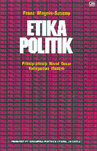 Image of Etika politik: prinsip-prinsip modal dasar kenegaraan modern
