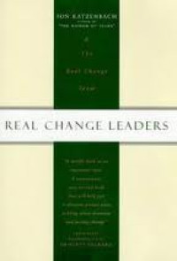 Image of Real Change Leaders: How You Can Create Growth and High Performance at Your Company