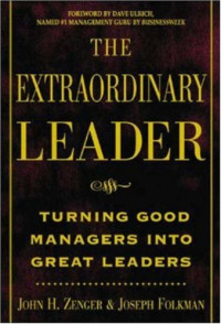 Image of The Extraordinary Leader: Turning Good Managers into Great Leaders