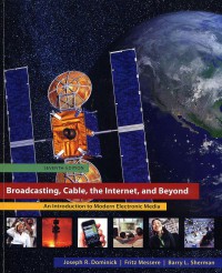 Broadcasting, Cable, the Internet, and Beyond: Edition 7