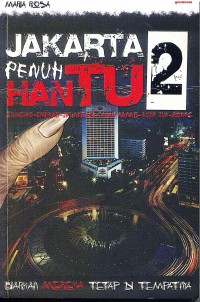 Jakarta penuh Hantu 2