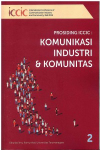 Proceeding International Conference Of Communication, Industry and Community (Buku 2)