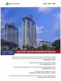 Buletin Hukum Kebanksentralan Vol. 13 No. 1 | Januari - Juni 2016