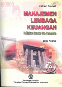 Manajemen Lembaga Keuangan : Kebijakan Moneter dan Perbankan