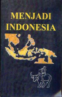 Menjadi Indonesia