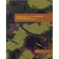 Strategic Management from Concept to Implementation